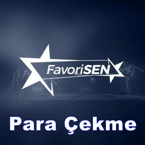 Favorisen para çekme
